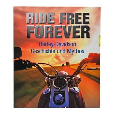 HARLEY Davidson - Ride Free Forever - Geschichte und Mythos (2 Bände im Schuber)