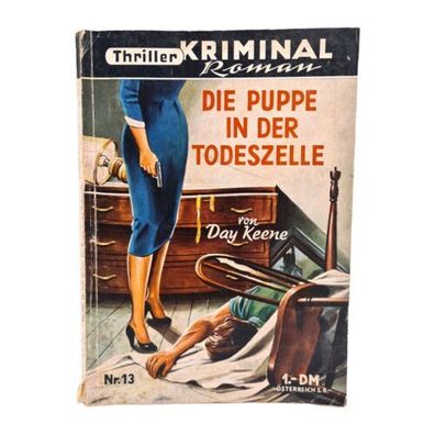 Thriller Kriminal Roman Nr.13 Die Puppe in der Todeszelle Erich Pabel Verlag
