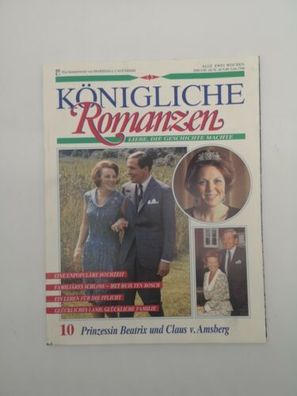 Königliche Romanzen Heft 10 Prinzessin Beatrix Und Claus V. Amberg 1991