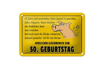 Blechschild Spruch 18x12 cm Glückwunsch zum 50. Geburtstag Deko Schild