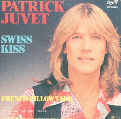 7" Vinyl Patrick Juvet * Swiss Kiss