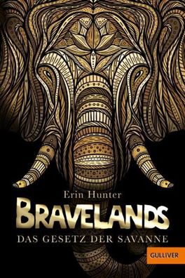 Bravelands - Das Gesetz der Savanne: Band 2, Erin Hunter