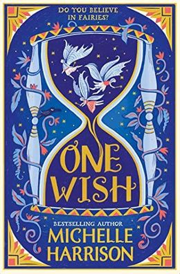 One Wish, Michelle Harrison