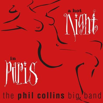 Phil Collins: A Hot Night In Paris (remastered) (180g) - Rhino - (Vinyl / Rock (Vin