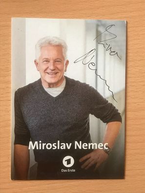 Miroslav Nemec Autogrammkarte orig signiert Schauspieler Comedy #6255