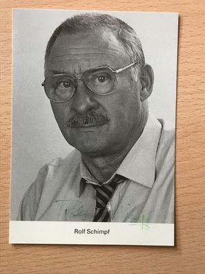 Rolf Schimpf Autogrammkarte orig signiert Schauspieler COMEDY TV #6122