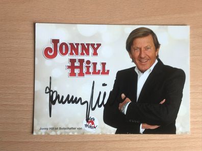 Jonny Hill Autogrammkarte orig signiert MUSIK Schlager ROCK POP #6178