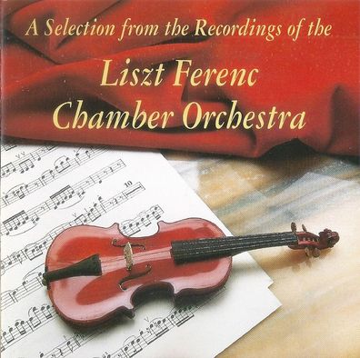 CD: A Selection from the recordings of the Lizt Ferenc Chamber Orchestra (1993) MBK