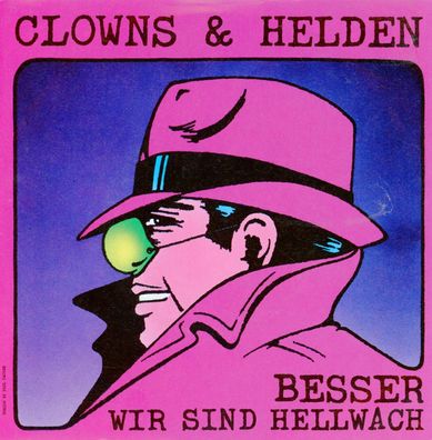 7" Vinyl Clowns & Helden - Besser