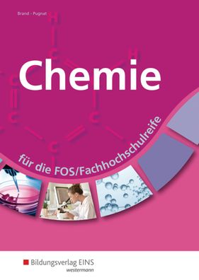 Chemie fuer die FOS/ Fachhochschulreife: Schuelerband Monika Brand U