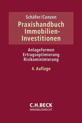 Praxishandbuch Immobilien-Investitionen, J?rgen Sch?fer