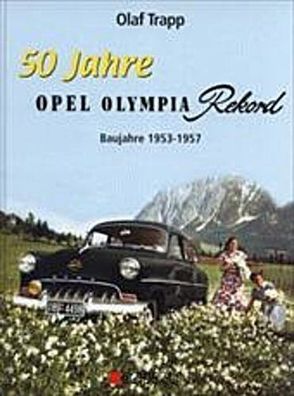 Opel Olympia Rekord, Buch, Neu !!