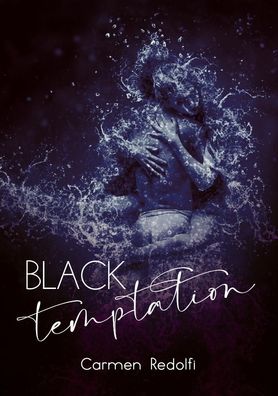 Black temptation, Carmen Redolfi