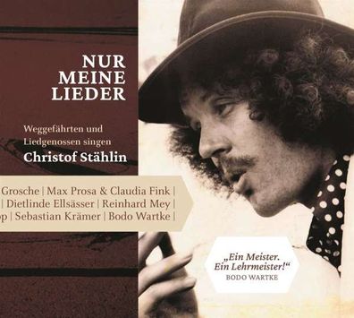 Christof Stählin-Nur Meine Lieder - - (AudioCDs / Sonstiges)