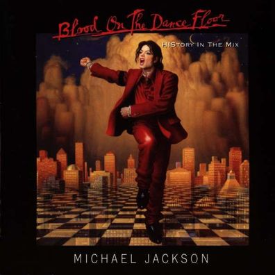 Michael Jackson (1958-2009): Blood On The Dance Floor - In The Mix - Sony - (CD / T