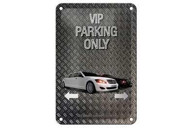 Blechschild Spruch 12x18cm Parken VIP parking only Metall Deko Schild