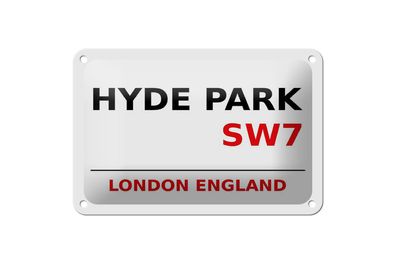 Blechschild London 18x12 cm England Hyde Park SW7 Metall Deko Schild