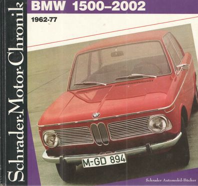 BMW 1500 - 2002 1962-77, Chronik, Auto, Oldtimer, Typenbuch