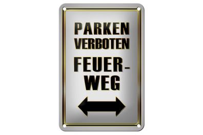 Blechschild Hinweis 12x18 cm Parken verboten Feuerweg Deko Schild