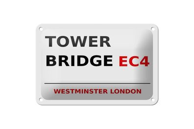 Blechschild London 18x12 cm Westminster Tower Bridge EC4 Deko Schild