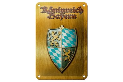 Blechschild Spruch 12x18 cm Königreich Bayern Schild Metall Deko Schild