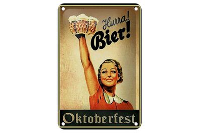 Blechschild Spruch 12x18 cm Oktoberfest Hurra Frau mit Bier Deko Schild