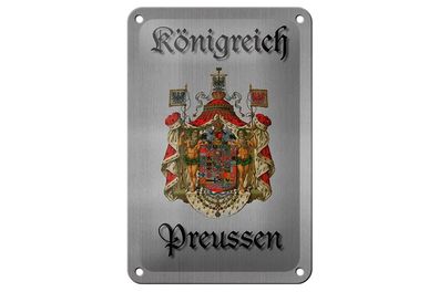 Blechschild Spruch 12x18 cm Königreich Preussen Wappen Deko Schild