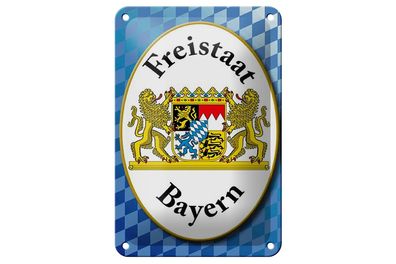 Blechschild Spruch 12x18 cm Freistaat Bayern Wappen Metall Deko Schild