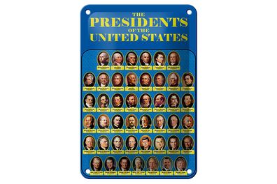 Blechschild Spruch 12x18 cm the presidents of United States Deko Schild