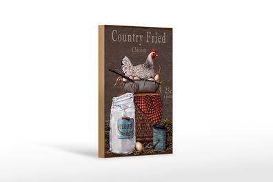 Holzschild Spruch 12x18 cm Huhn country Fried Chicken Deko Schild