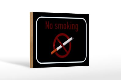 Holzschild Hinweis 18x12 cm No smoking Rauchverbot Holz Deko Schild