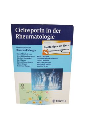Ciclosporin in der Rheumatologie von Bernhard Manger | Buch | Zustand sehr gut