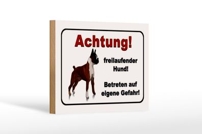Holzschild Hinweis 18x12 cm Achtung freilaufender Hund Deko Schild