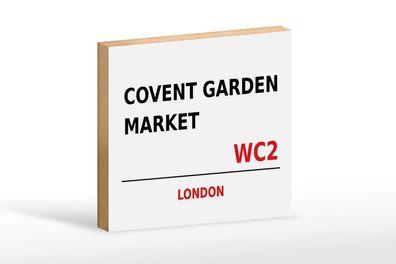 Holzschild London 18x12 cm Covent Garden Market WC2 Deko Schild