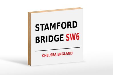 Holzschild London 18x12 cm England Stamford Bridge SW6 Deko Schild
