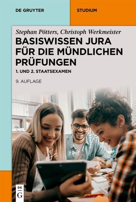 Basiswissen Jura f?r die m?ndlichen Pr?fungen: 1. und 2. Staatsexamen (De G ...