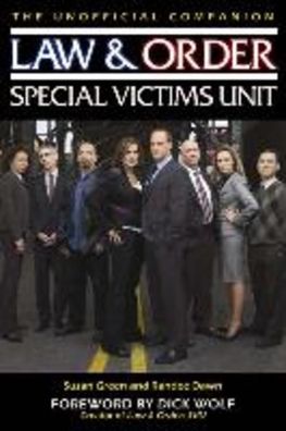 Law & Order: Special Victims Unit Unofficial Companion, Susan Green