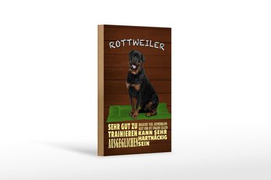 Holzschild Spruch 12x18 cm Rottweiler Hund ungern allein Deko Schild