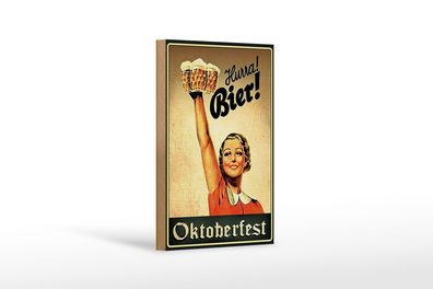 Holzschild Spruch 12x18 cm Oktoberfest Hurra Frau mit Bier Deko Schild