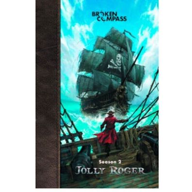 BKN003 - Broken Compass: Jolly Roger - Season 2 - EN - Hardcover