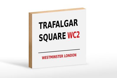 Holzschild London 18x12cm Westminster Trafalgar Square WC2 Dekoschild