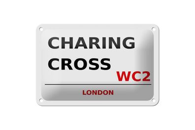 Blechschild London 18x12 cm Charing Cross WC2 Wanddeko Deko Schild