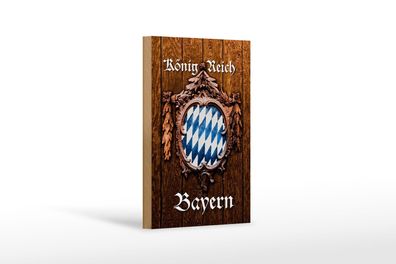 Holzschild Spruch 12x18 cm Königreich Bayern Holzoptik Deko Schild