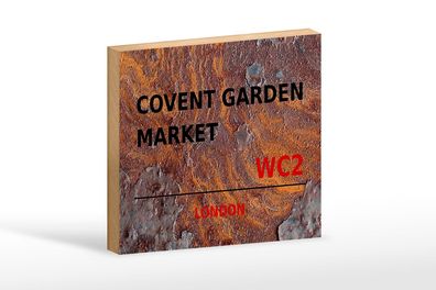 Holzschild London 18x12 cm Covent Garden Market WC2 Holz Deko Schild