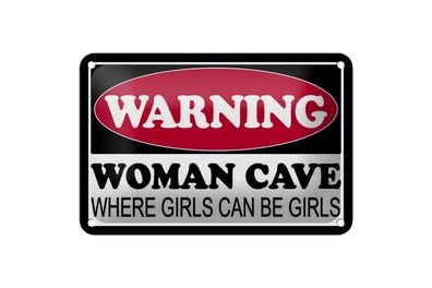 Blechschild Hinweis 18x12 cm Warning Woman Cave where girls Deko Schild