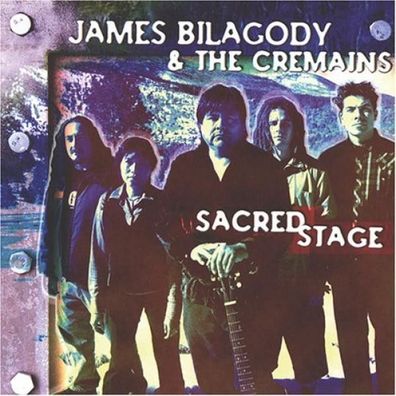 James Bilagody & The Cremains - Sacred Stage (CD] Neuware