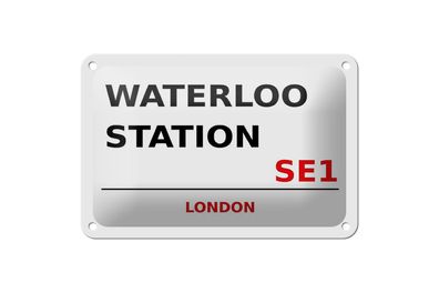 Blechschild London 18x12 cm Waterloo Station SE1 Metall Deko Schild
