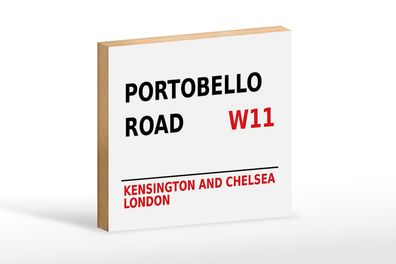 Holzschild London 18x12 cm Portobello Road W11 Kensington Deko Schild