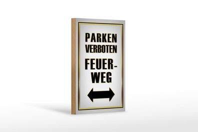 Holzschild Hinweis 12x18 cm Parken verboten Feuerweg Deko Schild
