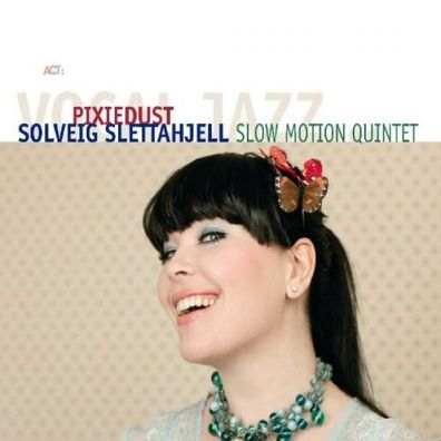 Solveig Slettahjell - Pixiedust (CD] Neuware